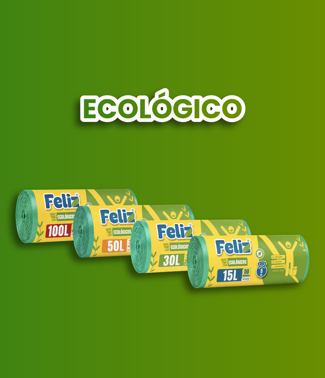 Sacos para lixo Feliz linha Ecológico