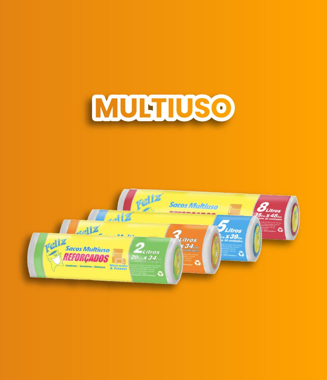 Sacos para lixo Feliz linha Multiuso